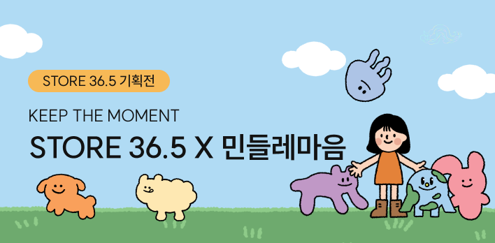 스토어36.5X민들레마음 팝업_KEEP THE MOMENT 